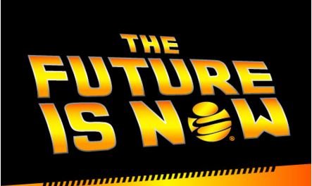 the future is now