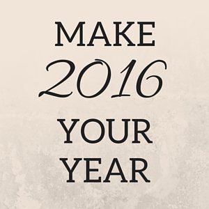 make 2016 your year